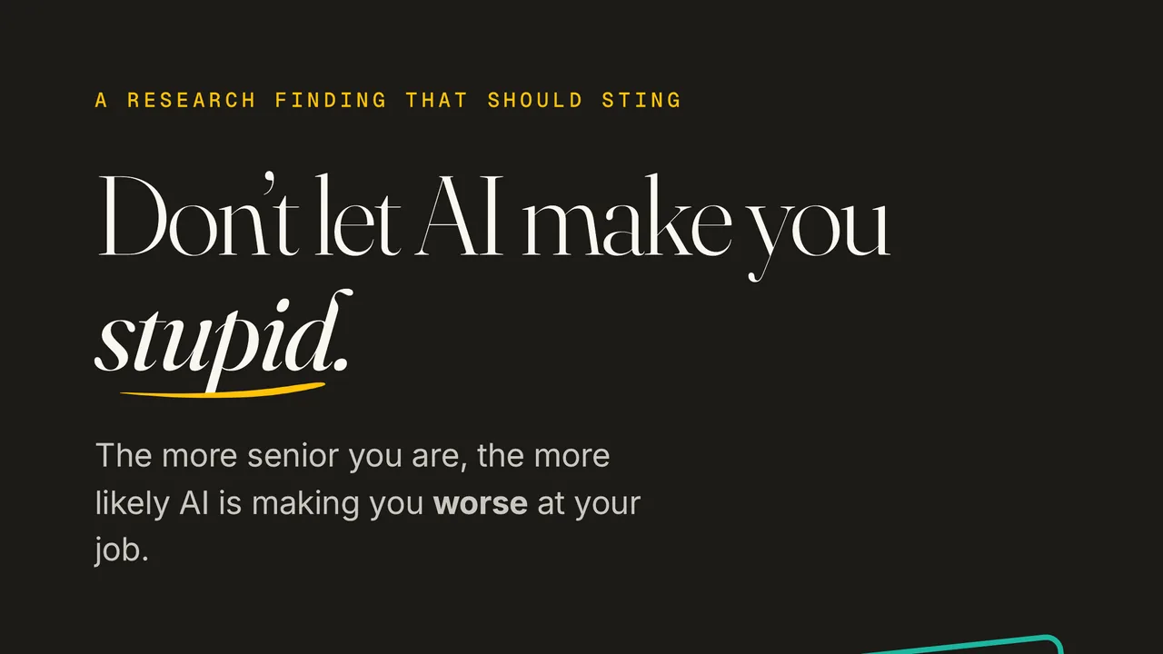 Don't let AI make you stupid