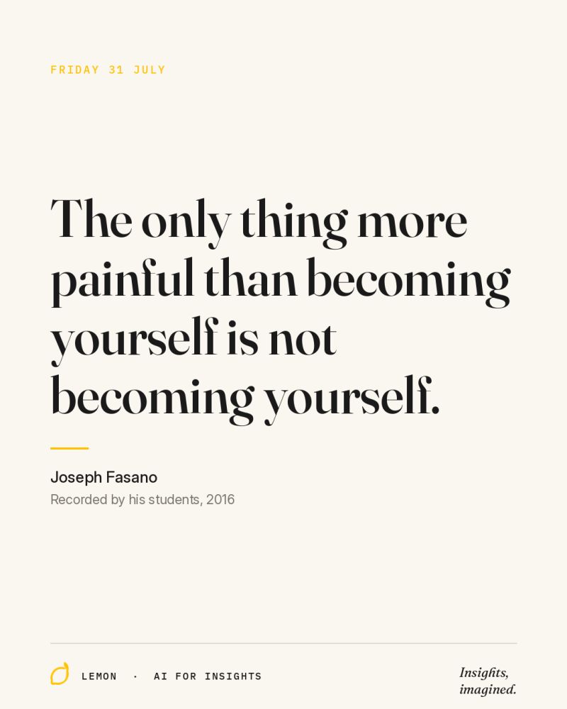 Becoming yourself